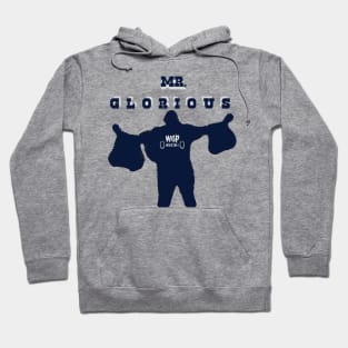 Mr. Glorious Hoodie